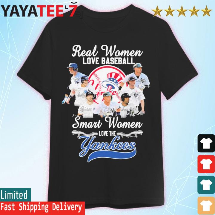 Official real men love baseball smart men love the new york yankees shirt,  hoodie, tank top, sweater and long sleeve t-shirt