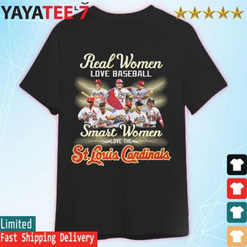 Real Women love baseball smart Women love the St Louis Cardinals team signatures shirt