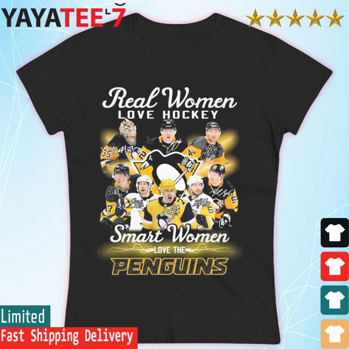 Original Real women love hockey smart women love the Pittsburgh Penguins  shirt