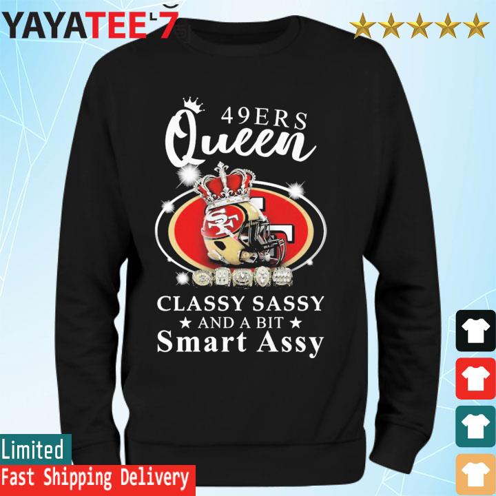 San Francisco 49ers Girl classy sassy and a bit smart assy vintage