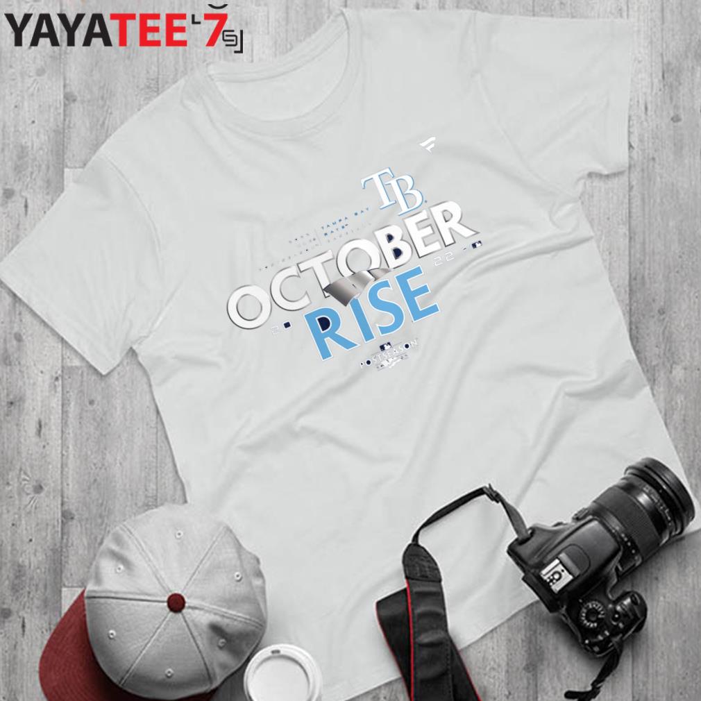 Tampa Bay Rays Baseball October Rise 2022 Postseason matchup shirt, hoodie,  sweater, long sleeve and tank top