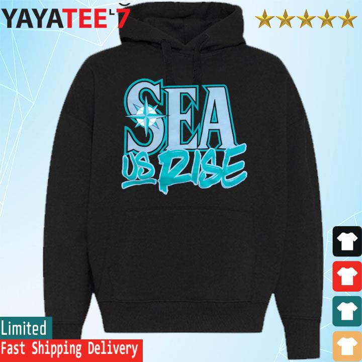 Seattle Mariners sea us rise logo shirt, hoodie, sweater, long