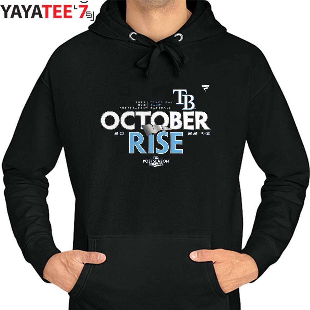 Tampa Bay Rays Baseball October Rise 2022 Postseason matchup shirt, hoodie,  sweater, long sleeve and tank top