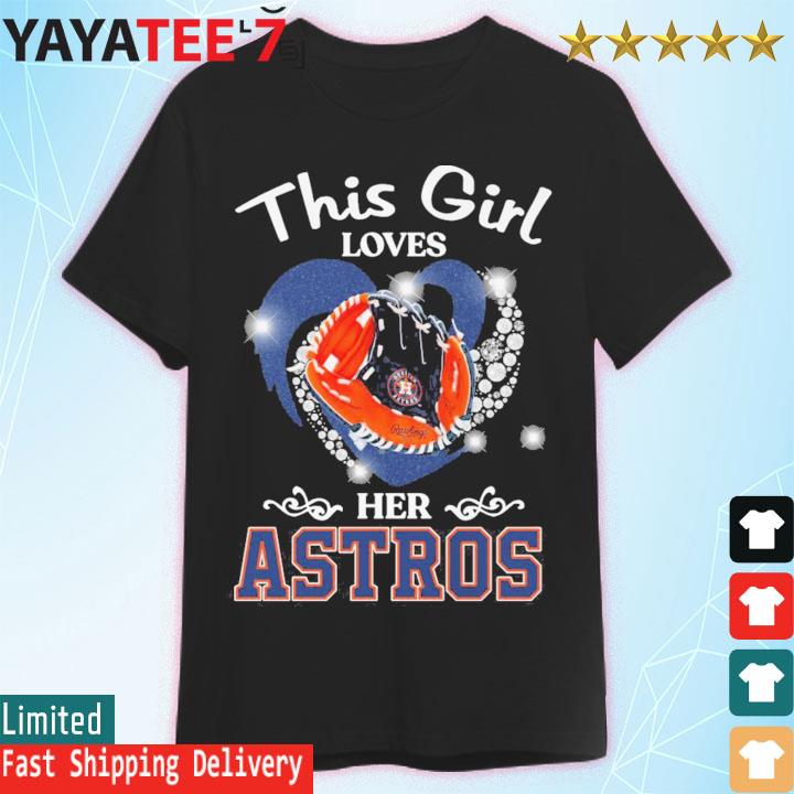 This Girl Loves Her Houston Astros Heart Diamond Shirt Sweatshirt