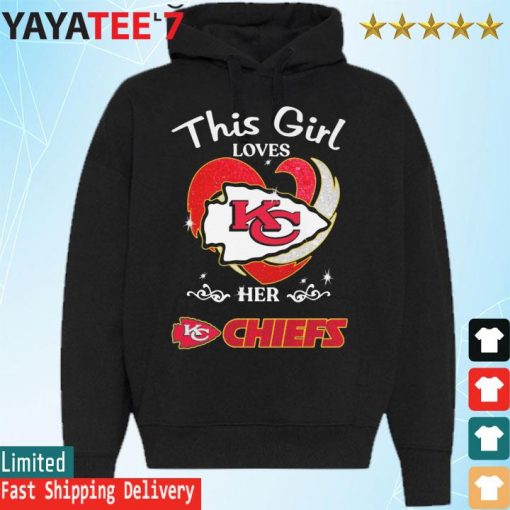 This Girl loves her Kansas City Chiefs football s Hoodie