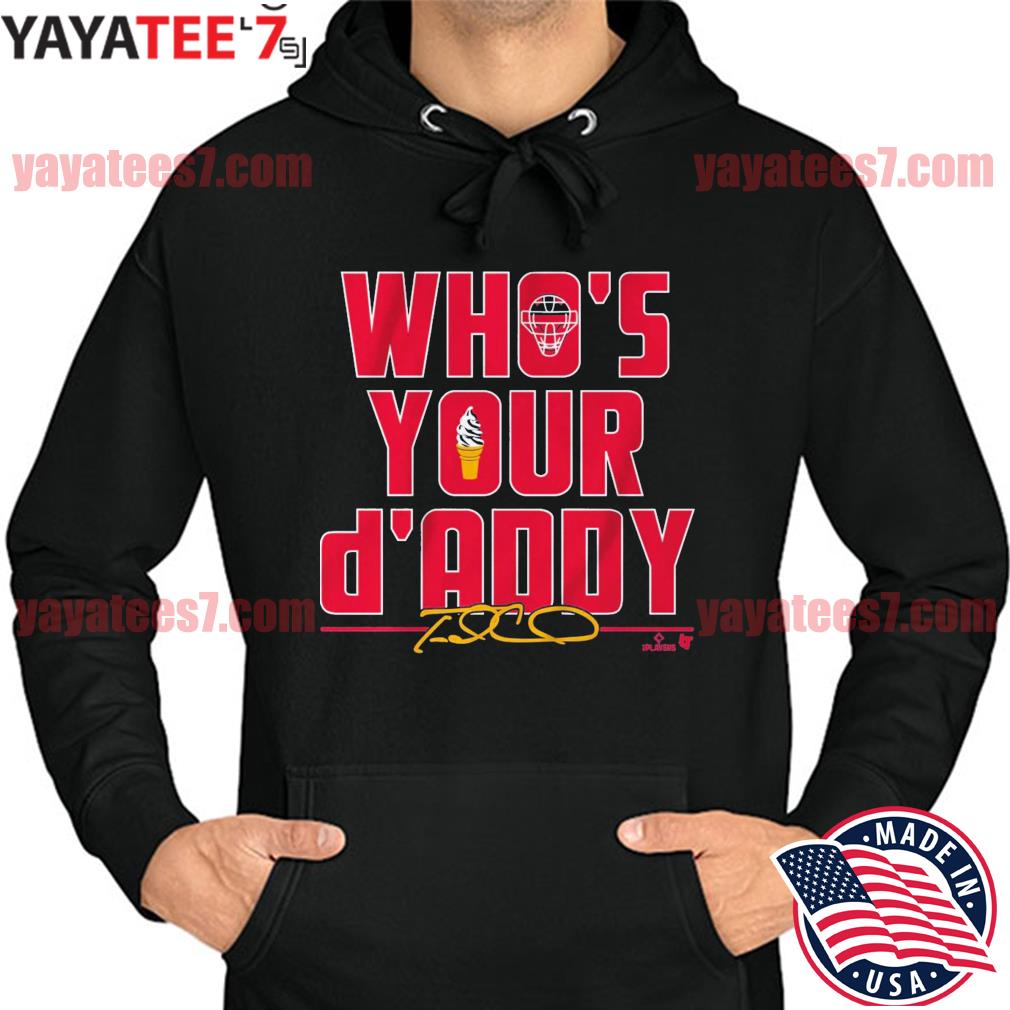Travis d'Arnaud Who's Your d'Addy Signature 2022 Shirt, hoodie, sweater,  long sleeve and tank top