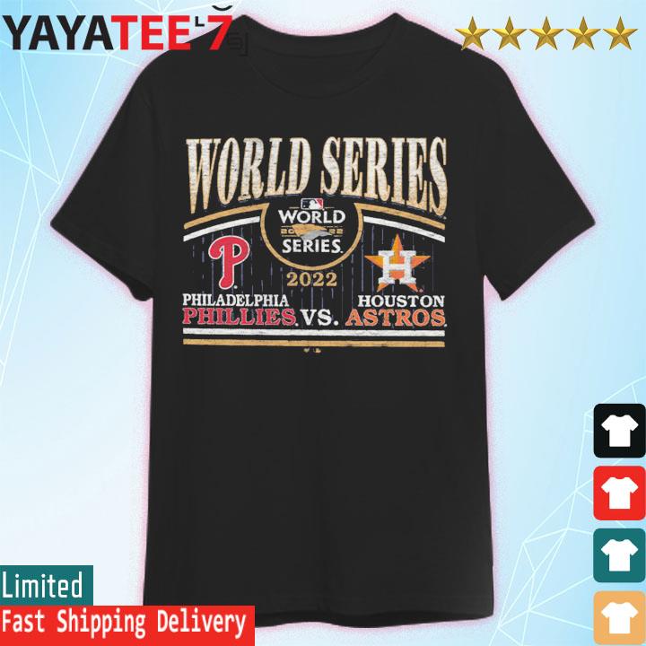 The 2022 World Series Philadelphia Phillies Vs Houston Astros Sweatshirt,  hoodie, sweater, long sleeve and tank top