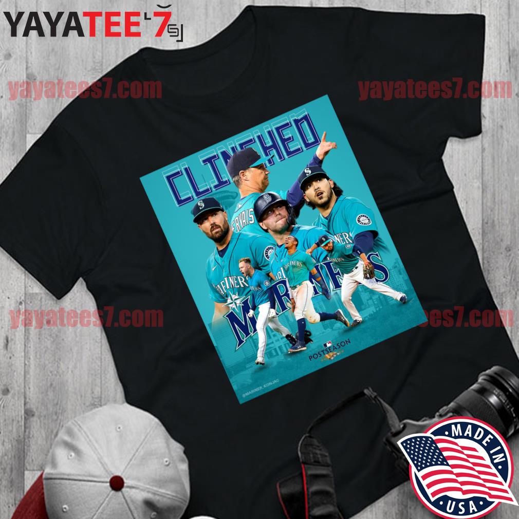 Seattle Mariners Clinched Postseason 2022 shirt, hoodie, sweater, long  sleeve and tank top