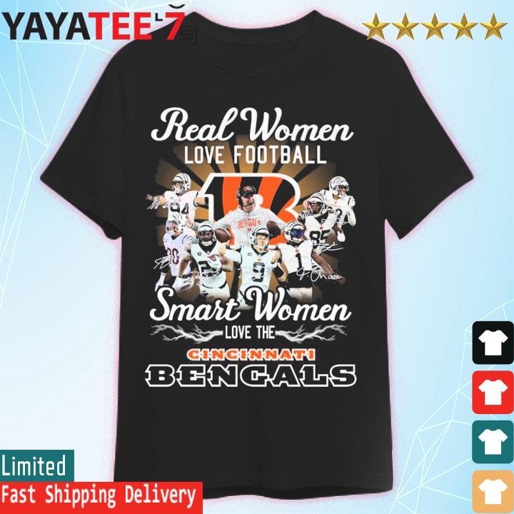 2022 Real Women love football smart Women love the CIncinnati Bengals team signatures shirt