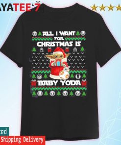 All I want for christmas is Baby Yoda, Star war 2022 ugly christmas sweater