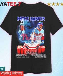 Bryce Harper MVP 2021 Philadelphia Phillies signature shirt