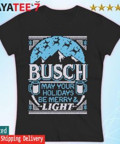 Busch Light May Your Holidays Be Ugly Christmas Sweats Women's T-shirt