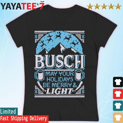 Busch Light May Your Holidays Be Ugly Christmas Sweats Women's T-shirt