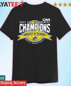 Delaware Blue Hens 2022 CAA Men's Basketball Tournament Champions T-Shirt