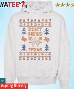 Don't Mess With Texas ugly Christmas Sweater Hoodie