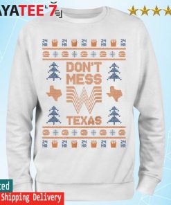Don't Mess With Texas ugly Christmas Sweater Sweatshirt