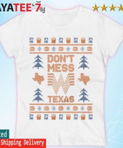 Don't Mess With Texas ugly Christmas Sweater Women's T-shirt