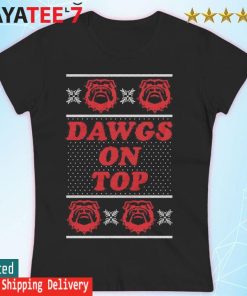 Georgia Bulldog Dawgs On Top ugly Christmas Sweater Women's T-shirt