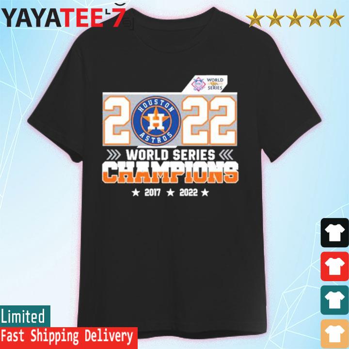 2017 2022 2x World Series champions Houston Astros shirt, hoodie