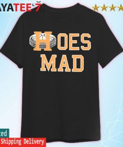 Houston Astros Hoes Mad 2022 shirt