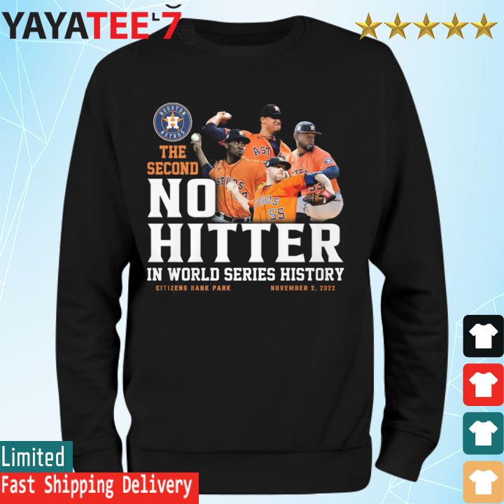 Houston Astros Combined No Hitter 2022 World Series shirt, hoodie, sweater,  long sleeve and tank top