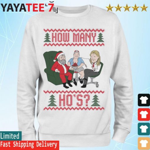 How Many Ho's Ugly Christmas Sweats Sweatshirt