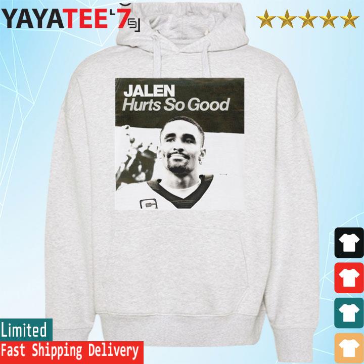 Jalen Hurts So Good Philadelphia Eagles Shirt, hoodie, sweater