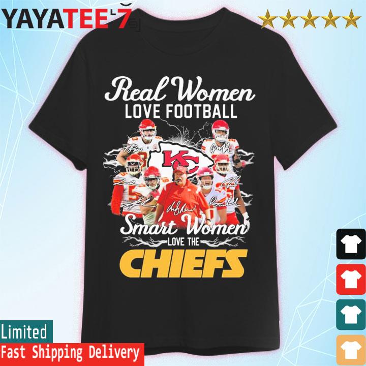 Kansas City Chiefs real Women love football smart Women love the