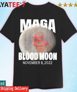 Maga Blood Red Moon Red Wave Proud Americans Vintage Shirts