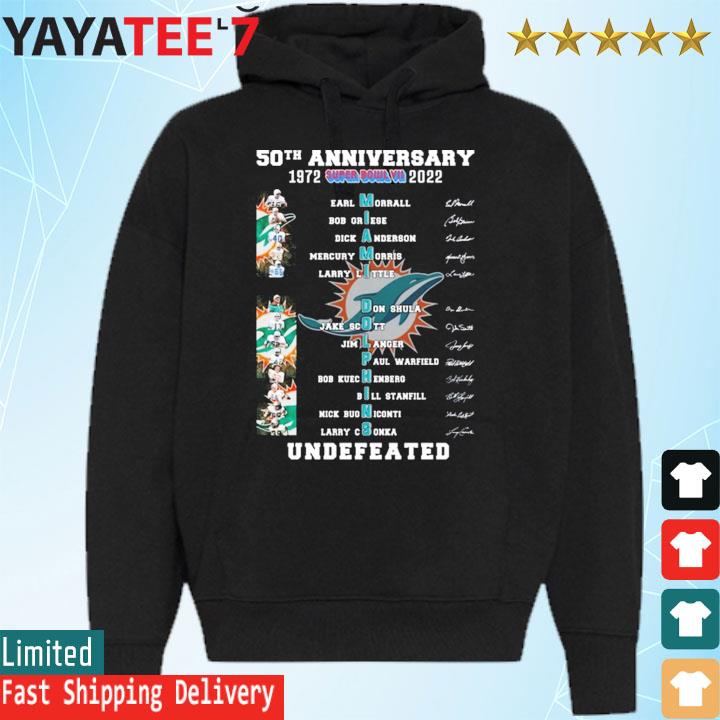 Miami Dolphins 50th anniversary 1972-2022 Super Bowl VII Undefeated signatures s Hoodie