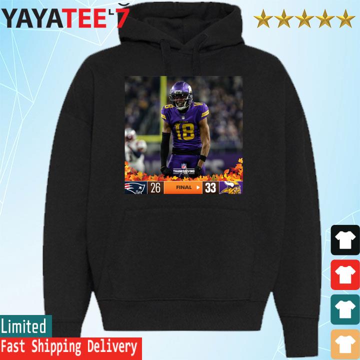 Minnesota Vikings 33 26 New England Patriots NFL 2022 Thanksgiving Game  Matchup Final Score Shirt, hoodie, sweater, long sleeve and tank top