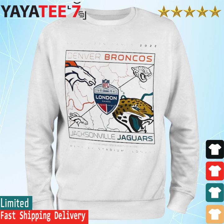 Official nFL London Games 2022 Match Up Jacksonville Jaguars vs Denver  Broncos Shirt, hoodie, sweater, long sleeve and tank top