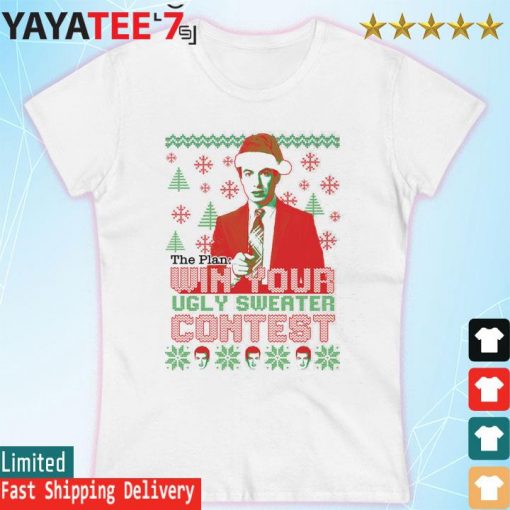 The Plan Ugly Sweater Contest Sweater Women's T-shirt