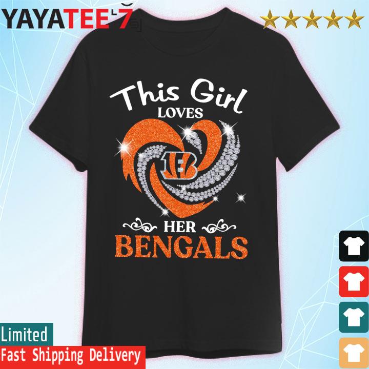 This Girl Love Her Cincinnati Bengals Shirt, hoodie, sweater, long sleeve  and tank top