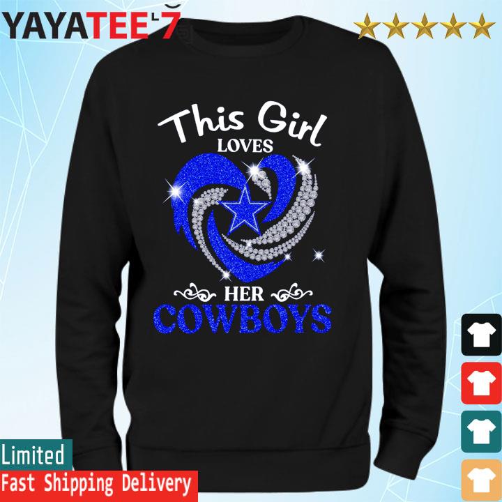 This girl loves her Cowboys Dallas Cowboys heart diamond shirt