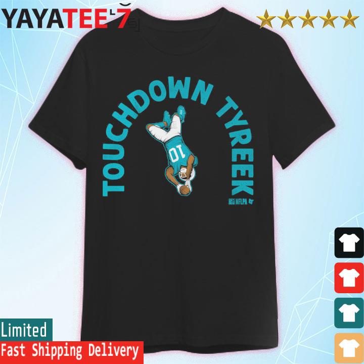 Tyreek Hill Miami Touchdown Tyreek shirt, hoodie, sweater and long