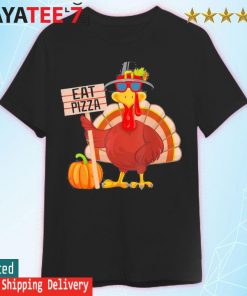 Turkey Eat Pizza Vegan Funny Thanksgiving 2022 shirt