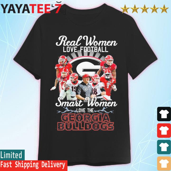 2022 Georgia Bulldogs Real Women Love Football Smart Women Love The Bulldogs Team Signatures Shirt
