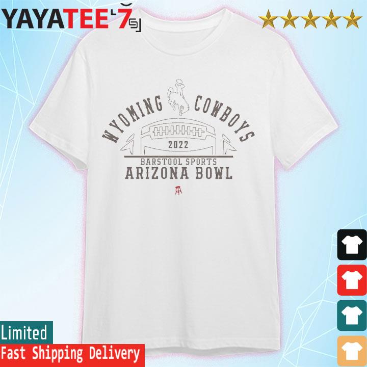 2022 Wyoming Cowboys Barstool Sports Arizona Bowl shirt
