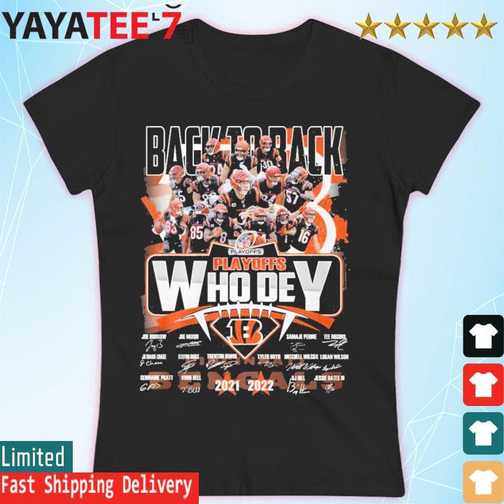 Official Cincinnati Bengals back to back playoffs who dey 2021 2022  signatures shirt, hoodie, longsleeve tee, sweater