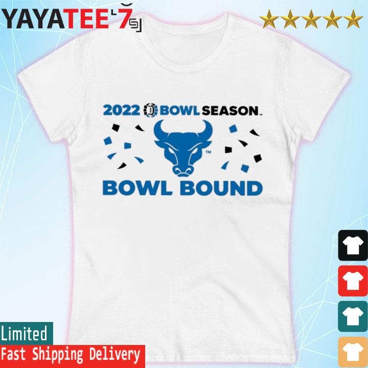 Bowl Season 2022 Bowl Season Buffalo Bulls Football Bowl Bound Shirt Women's T-shirt