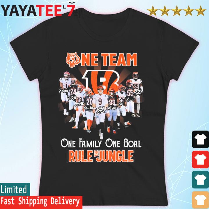 Cincinnati Bengals One Team One Family One Goal Rule The Jungle