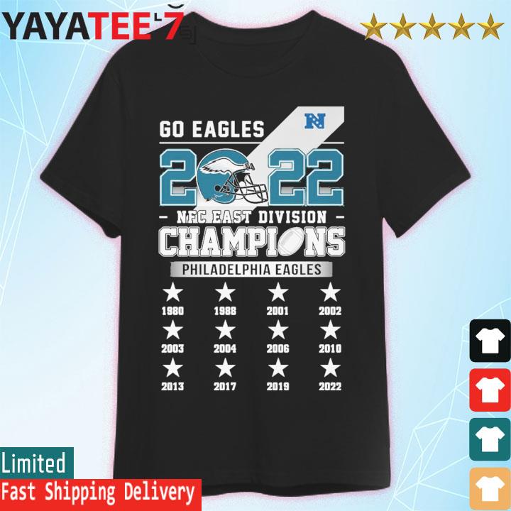 Go Eagles 2022 NFC East Division Champions shirt, hoodie, sweater, long  sleeve and tank top