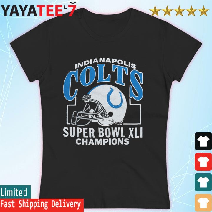 Official Indianapolis colts super bowl xlI champions shirt,tank top, v-neck  for men and women