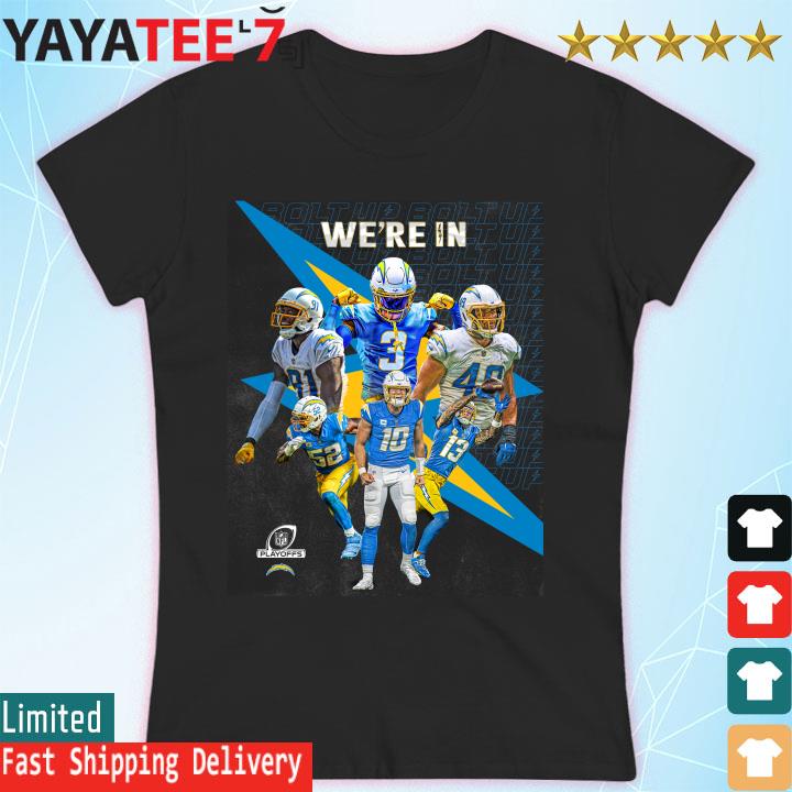 Los Angeles Chargers We're in 2022 NFL Playoffs shirt, hoodie, sweater,  long sleeve and tank top