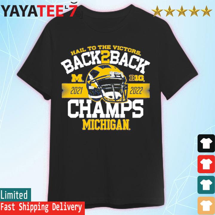 Michigan Wolverines Back-To-Back 2022 Big Ten Football Conference Champions T-Shirt