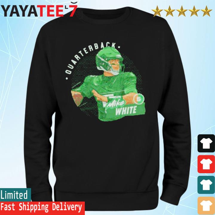 Mike White Quarterback New York Jets Shirt, hoodie, sweater, long sleeve  and tank top