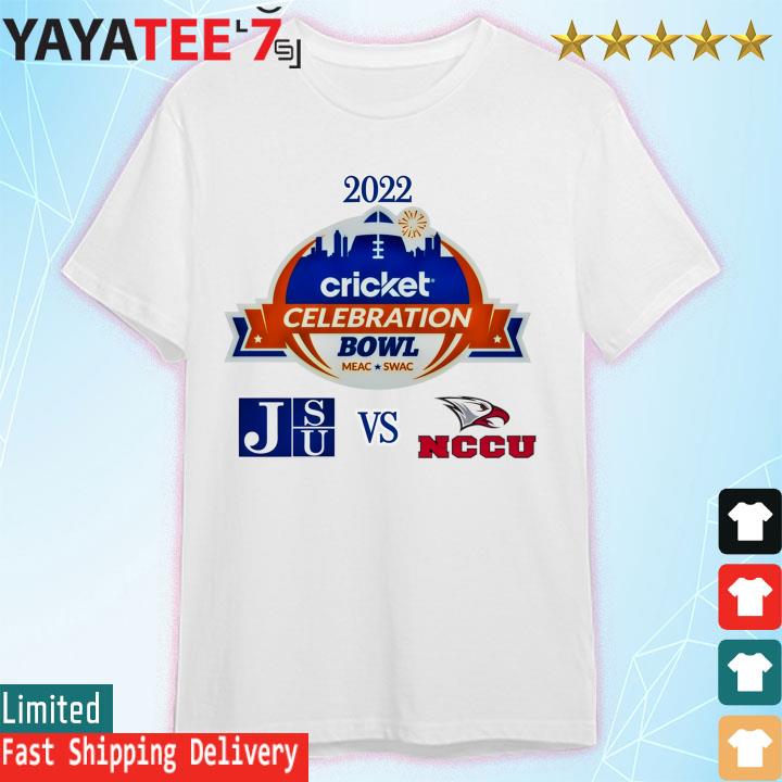 Nccu Vs Jsu 2022 Cricket Celebration Bowl Matchup Shirt