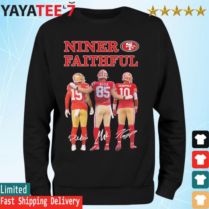 Niner Faithful San Francisco 49ers Deebo Samuel George Kittle And Garoppolo  Signatures Shirt, hoodie, sweater, long sleeve and tank top