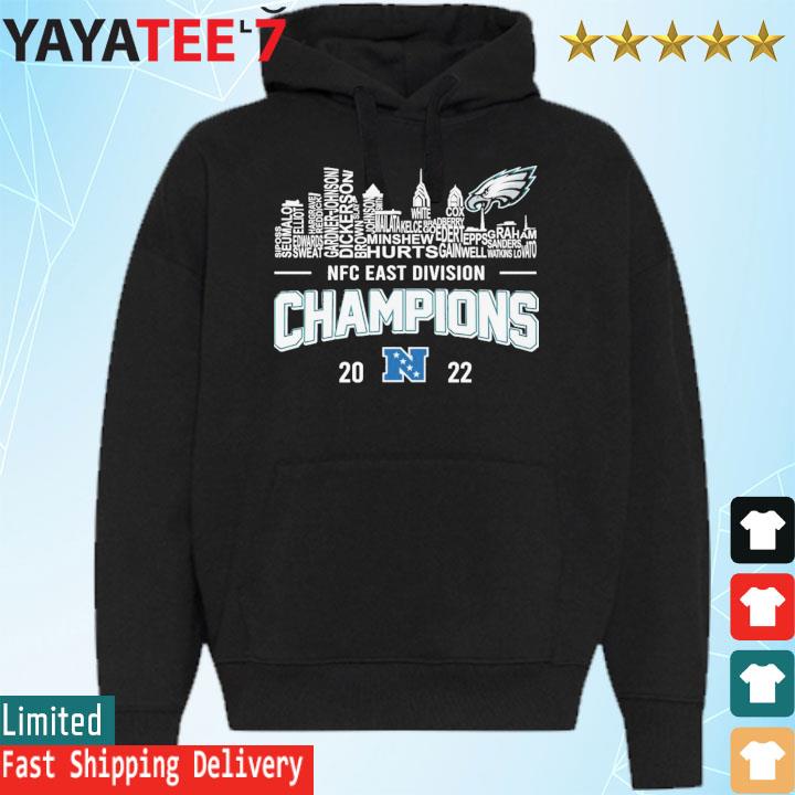 Official Philadelphia Eagles Players names skyline 2022 NFC East Division  champions shirt, hoodie, sweater, long sleeve and tank top